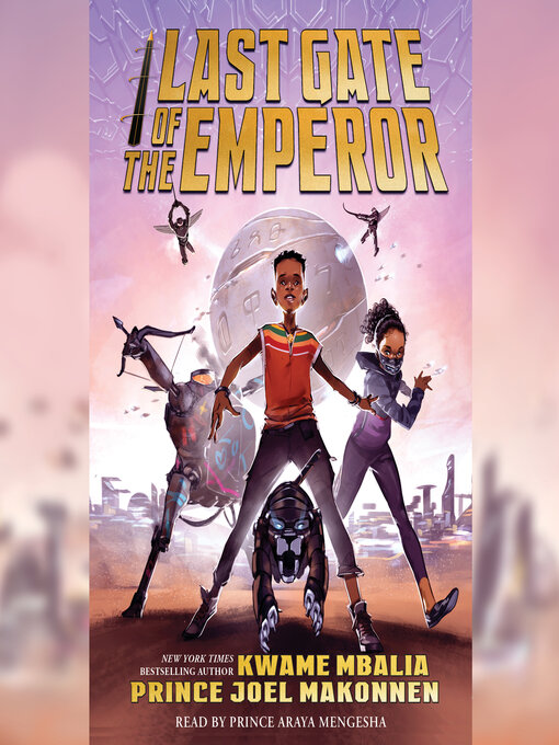 Title details for Last Gate of the Emperor by Kwame Mbalia - Available